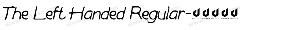 The Left Handed Regular字体转换